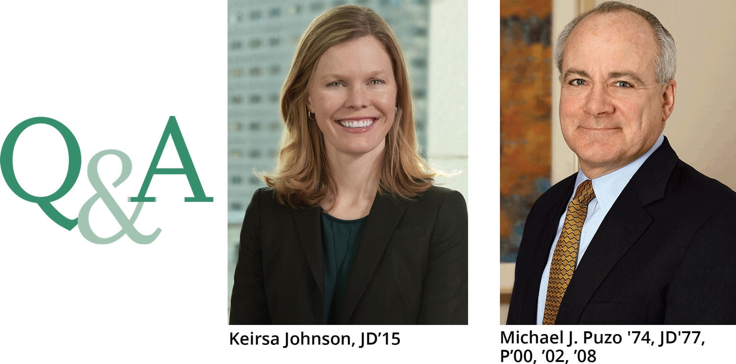 Two professional portraits side by side. The left portrait is of a smiling woman labeled "Keirsa Johnson, JD'15." The right portrait is of a man in a suit and tie labeled "Michael J. Puzo '74, JD'77, P'00, '02, '08." The text "Q&A" is at the top left.