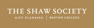 A brown rectangular banner with white text that reads "The Shaw Society" on the top line, and "Gift Planning" separated by a vertical line from "Boston College" on the bottom line.